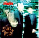 Golden Brown/You