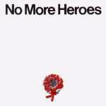 No More Heroes/In The Shadows